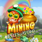 Mining Pots Of Gold