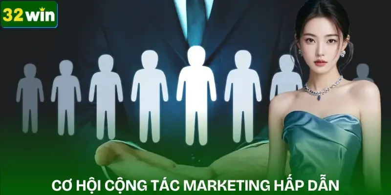 32win-tuyen-dung-cong-tac-vien-marketing