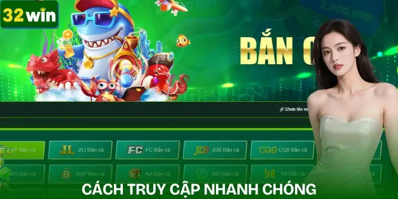 ban-ca-mien-phi-cach-truy-cap