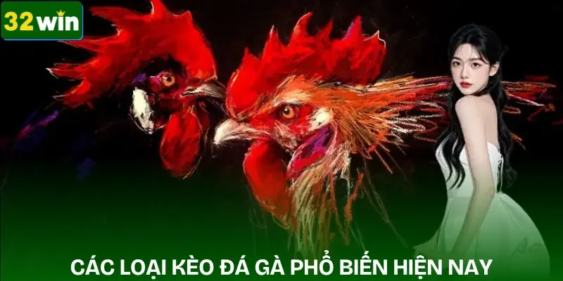 keo-cuoc-da-ga-loai-hinh
