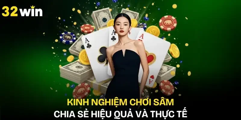 kinh-nghiem-choi-sam