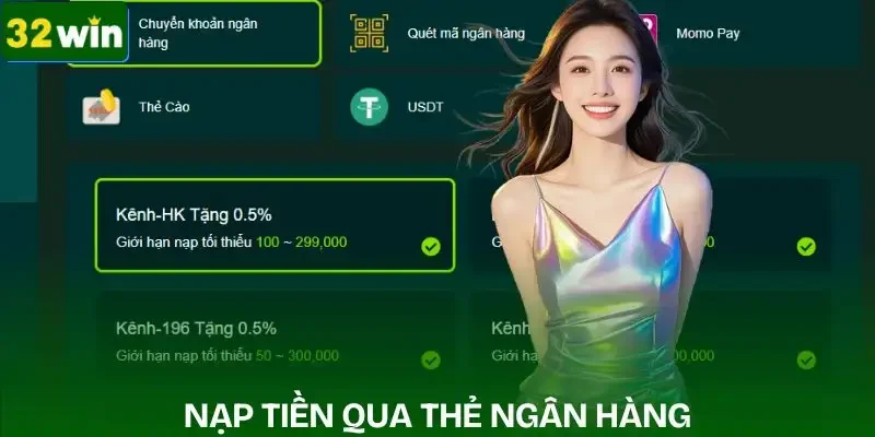 nap-tien-32win-qua-the-ngan-hang