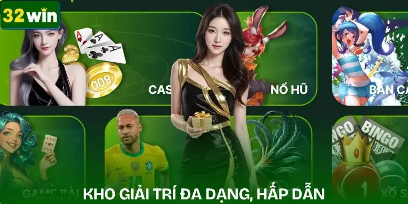 tai-app-32win-kho-giai-tri-da-dang