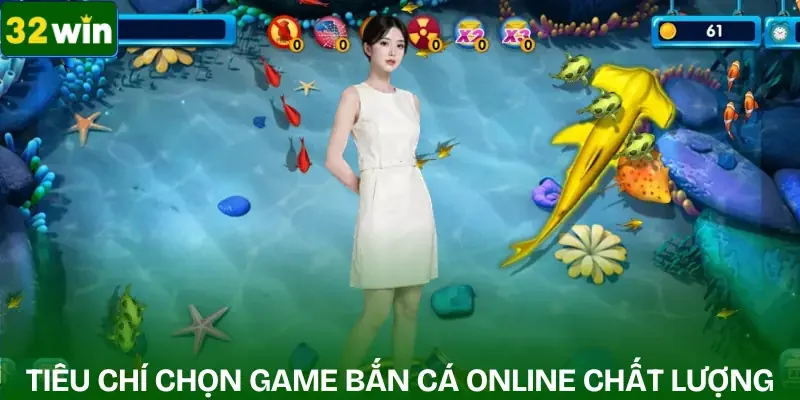 top-game-ban-ca-online-tieu-chi